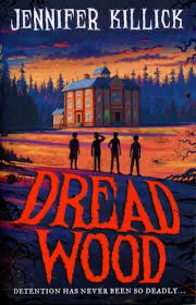 Front cover of Dread Wood showing 4 children standing in front of a large building. Giant spiders are creeping towards them from the shadows.