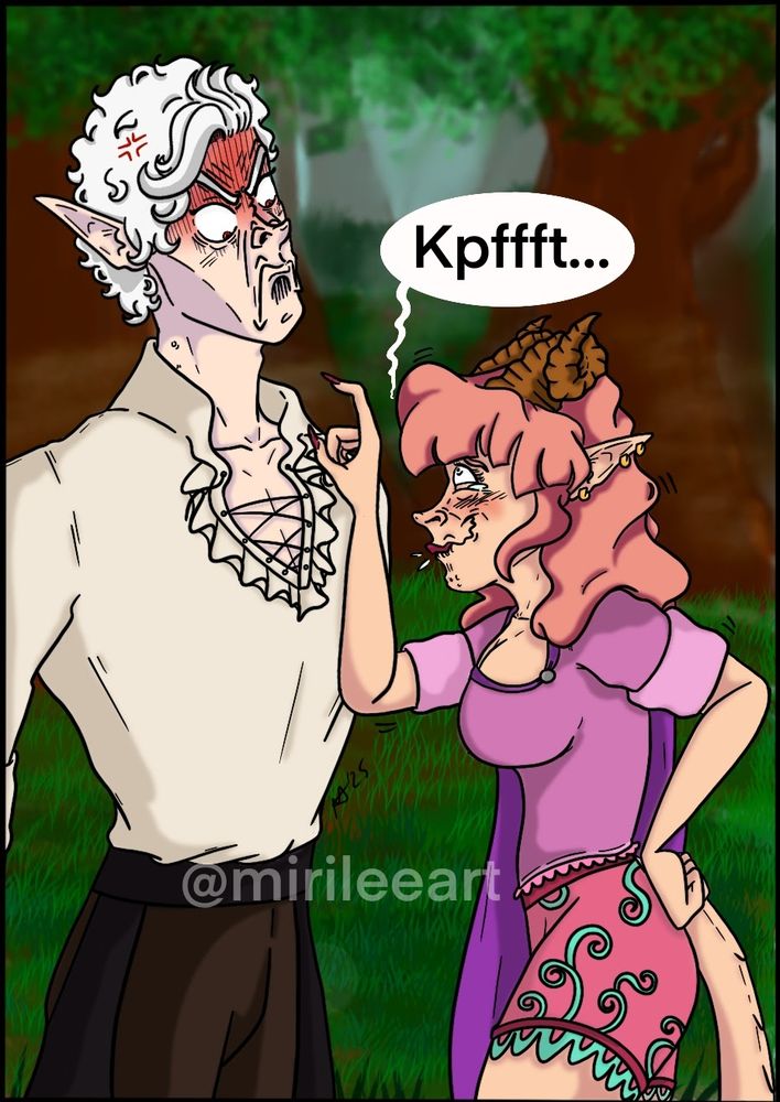 This panel shows Adeline stifling a laugh while Astarion looks down at her angrily.

Dialogue:

Adeline: "Kpfffft" to make the sound of a laugh being stifled.