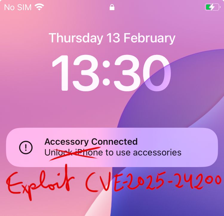 Lock screen with handwritten notation suggesting to use CVE-2025-24200 to go further