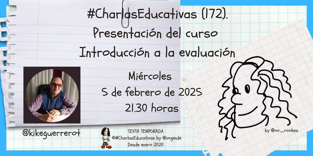 Miércoles 5 febrero
Presentación del curso 
Introducción a la evaluación 