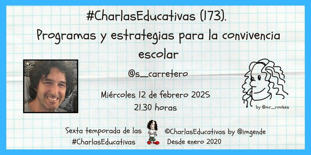 Miércoles 12 febrero 
Programas y estrategias para la convivencia escolar 