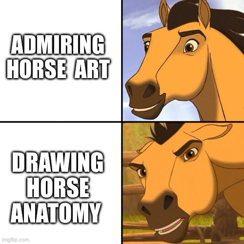 Yes/No meme template with Spirit. The blank panels have been filled with “Admiring horse art”(yes) “Drawing horse anatomy”(no)