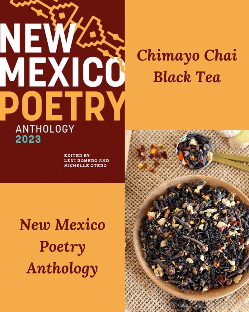 Chimayo Chai Black Tea & the New Mexico Poetry Anthology