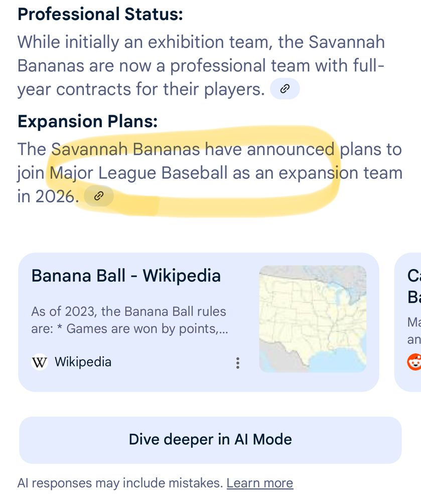 Screen shot from a Google search for "banana ball," including the wildly inaccurate statement that the Savannah Bananas will be an MLB team in 2026.