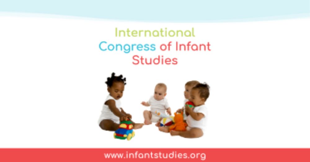 Program - The International Congress of Infant Studies