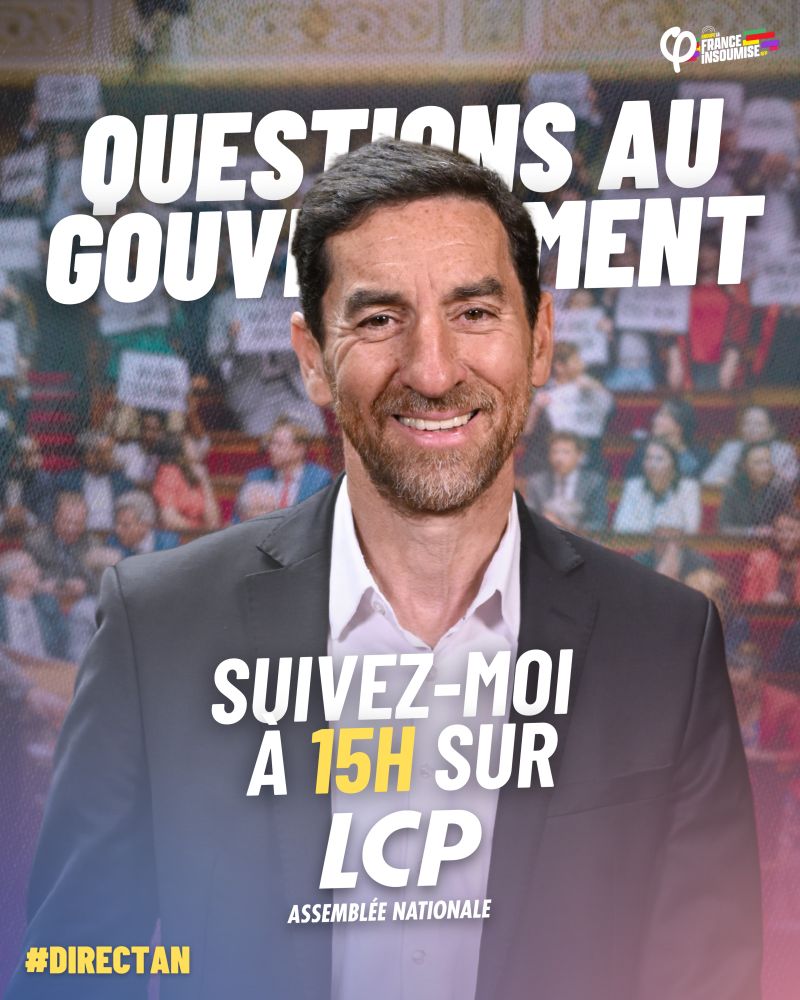 Suivez-moi en direct sur LCP à partir de 15h pour les Questions au Gouvernement