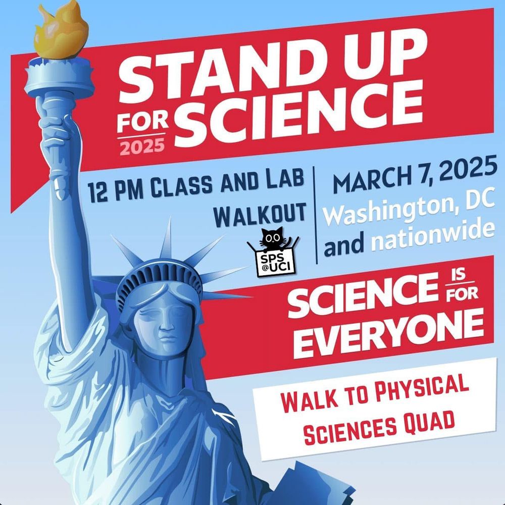 Stand up for Science 2025. 12 pm class and lab walkout. March 7 2025 Washington DC and nationwide. Science is for everyone. Walk to Physical Sciences Quad. 