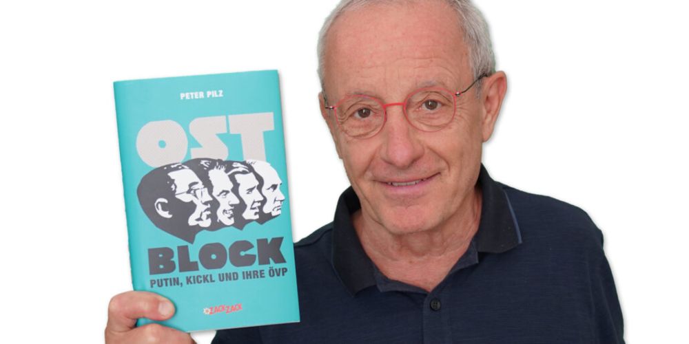 Das neue Pilz-Buch: OSTBLOCK – Putin, Kickl und ihre ÖVP - zackzack.at