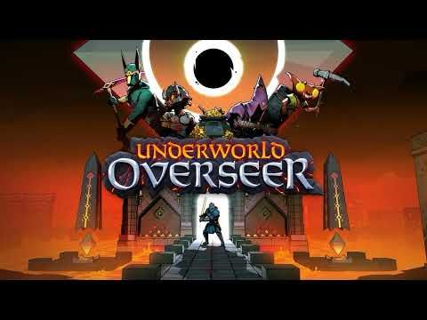 Underworld Overseer - Official Trailer