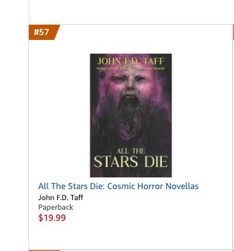 All the Stars Die is #57 in New Releases in Horror Collections on Amazon. 