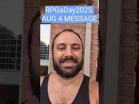 Aug 4 MESSAGE #rpgaday2025 #communication #ttrpg #rpgtips