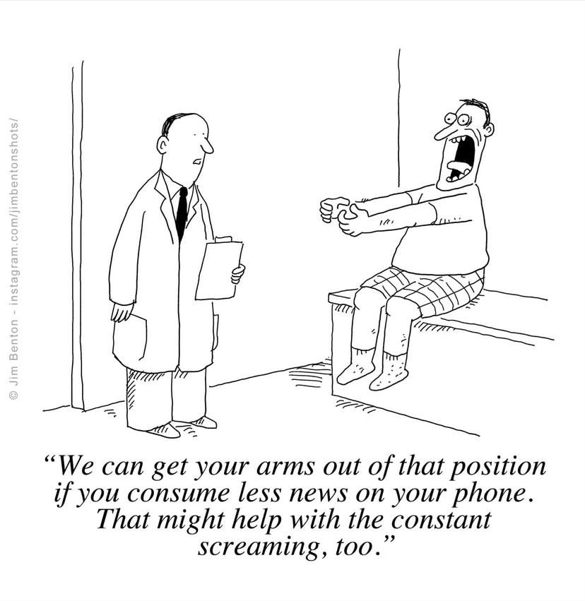 Cartoon by Jim Benton. A doctor's surgery. The patient - a middle-aged man - is sitting with his arms straight out in front of him, as if he's holding a phone and squinting at the screen. His face is locked in a permanent scream. The doctor says to him, 