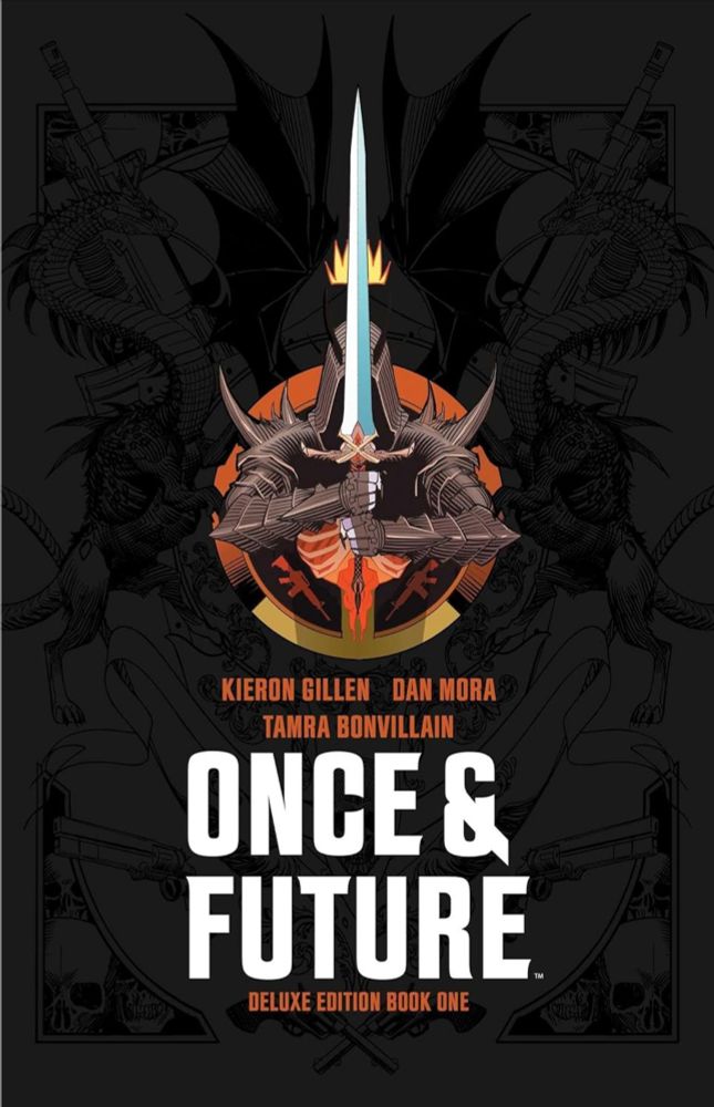 Cover for the first volume of Once & Future. Featuring an undead King Arthur brandishing a magical sword.