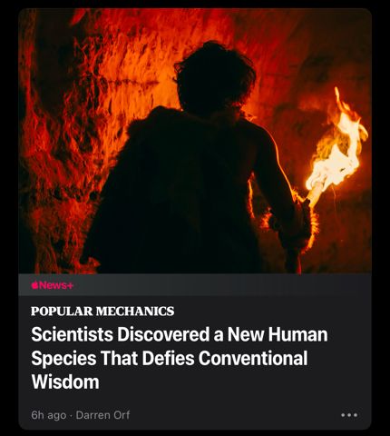 Scientists Discovered a new human species that defies conventional wisdom - and a pic of a caveman with a torch