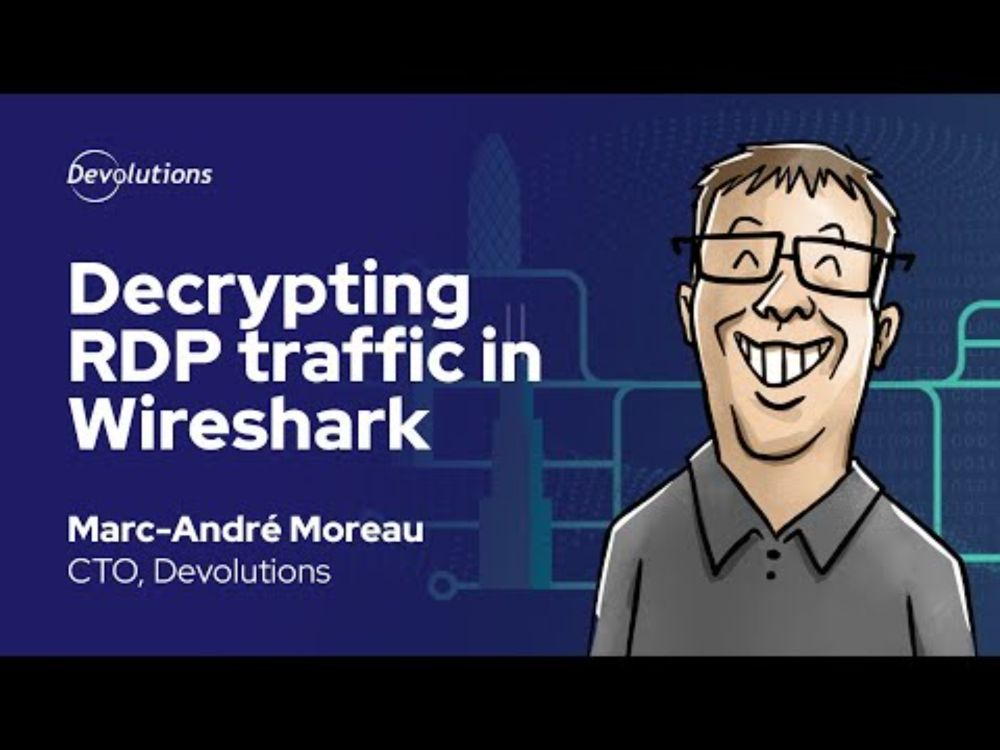 Webinar - Decrypting RDP Traffic in Wireshark