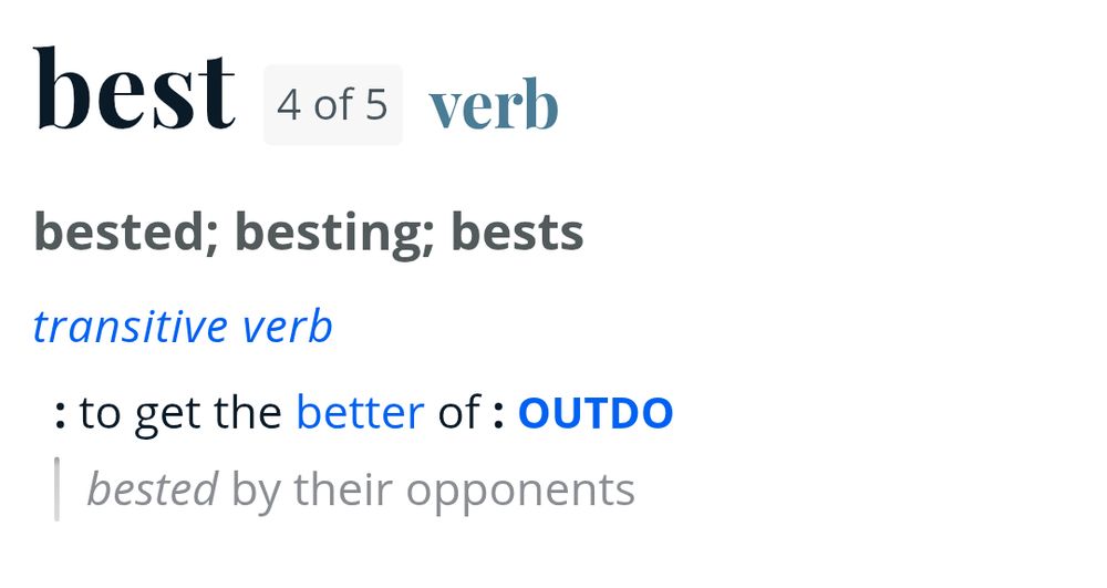 Screenshot of a definition of "best" meaning to "get the better of"