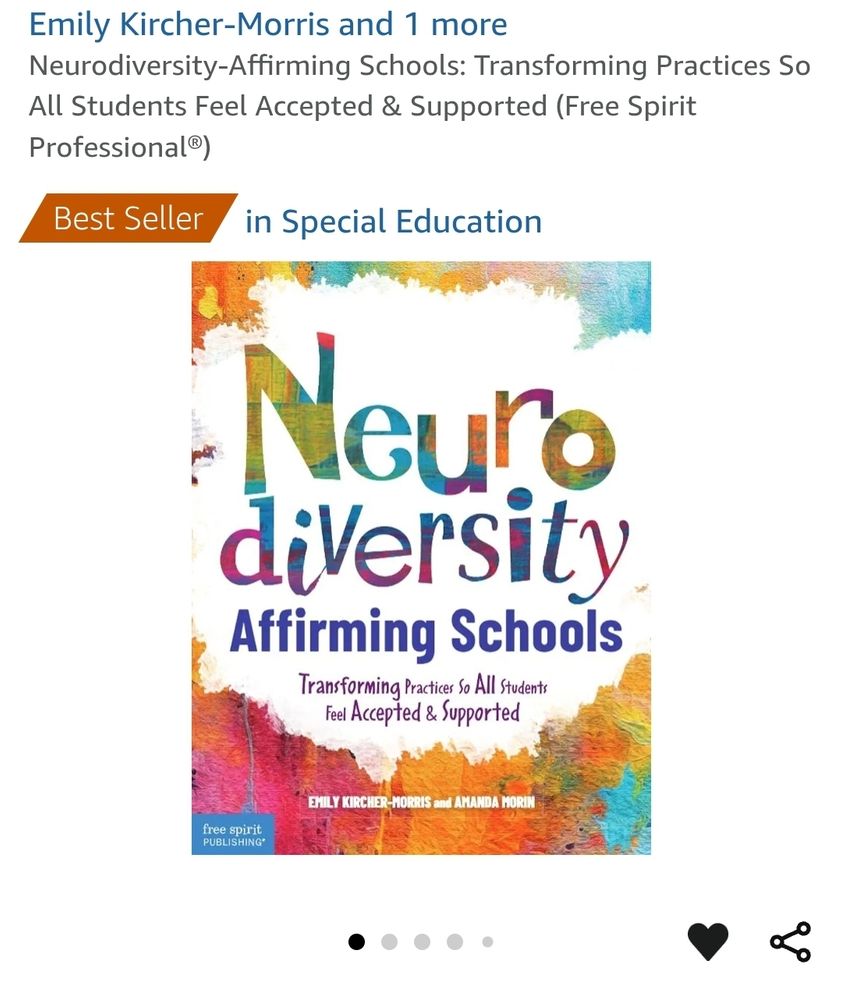 image of book cover from Amazon of Neurodiversity-Affirming Schools: Transforming Practices So All Students Feel Accepted and Supported with orange parallelogram that says "best seller" followed by the category Special Education 