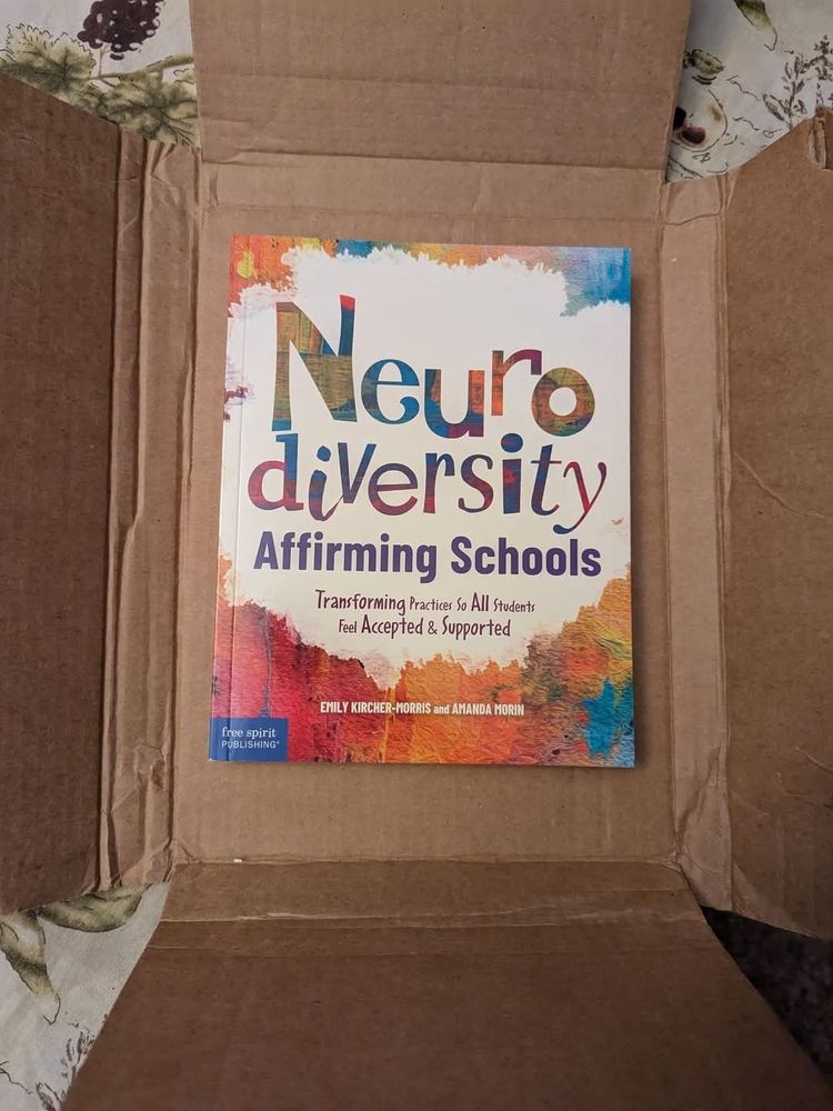 image of "Neurodiversity-Affirming Schools: Transforming Practices So All Students Feel Accepted and Supported"  