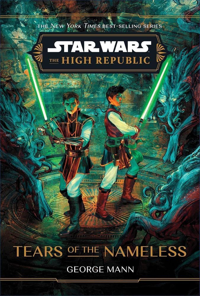 Cover art for Star Wars: The High Republic: Tears of the Nameless, by George Mann. Features two Jedi, lightsabers drawn, surrounded by dark, tentacled Nameless.