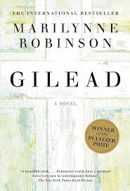 Cover image of gilead by marilynne Robinson