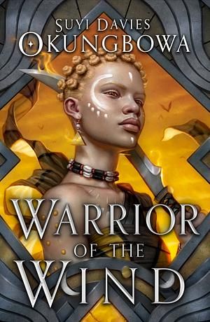 Book cover for "Warrior of the Wind: The Nameless Republic #2" by Suyi Davies Okungbowa, @suyidavies.com
