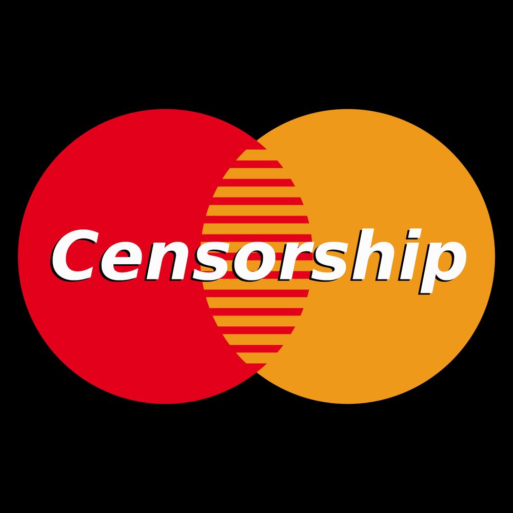 Parody of the old Mastercard logo, with the word 'Censorship' instead of 'Mastercard'.