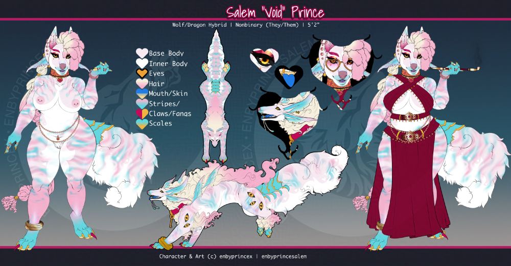 A character sheet featuring three full size illustrations of the same character.

The center top of the sheet reads: "Salem 'Void' Prince. Wolf/Dragon Hybrid | Nonbinary (They/Them) | 5'2"

On the left is a pastel pink, blue and gold wolf dragon anthro. They are standing and staring at the viewer. They are only wearing gold waist beads, a gold and red collar and gold ankle bangle.

In the center is a pastel pink, blue and gold wolf dragon. they are coming down from a jump and wearing a gold bangle on one paw and a hot pink collar with a gold key.

On the right is On the left is a pastel pink, blue and gold wolf dragon anthro. They are standing and staring at the viewer. They are wearing gold waist beads, a gold and red collar and gold ankle bangle. They are also wearing a red wrap top that exposes most of their torso and a skirt with high splits.

At the bottom of the sheet it reads: "Character & Art (c) enbyprincex | enbyprincesalem"