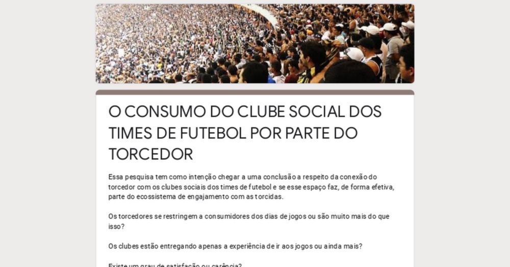 O CONSUMO DO CLUBE SOCIAL DOS TIMES DE FUTEBOL POR PARTE DO TORCEDOR