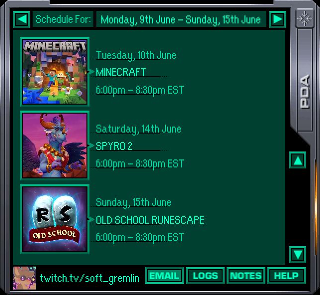 soft_gremlin will be streaming on Twitch on Tuesday, 10th of June; Saturday, 14th of June, and Sunday, 15th of June. All streams will start at 6:00pm EST and end 2.5-3 hours later.