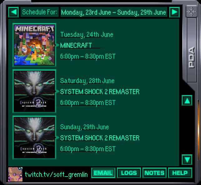 soft_gremlin is streaming on the 24th, 28th, and 29th of June, all starting at 6:00pm EST!