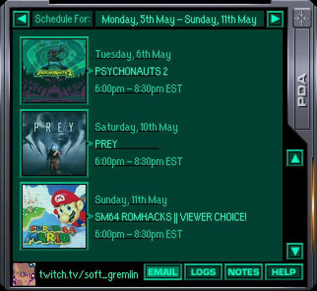 soft_gremlin will be live on Twitch on the following dates: Tuesday, 6th of May, Saturday, 10th of May, and Sunday, 11th of May. All stream times are in EST and start at 6pm. They will end at roughly 8:30pm.