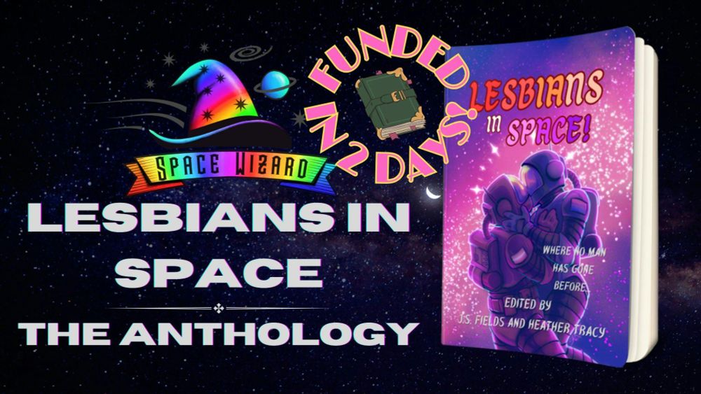 Lesbians in Space: The Anthology (Where No Man Has Gone Before)