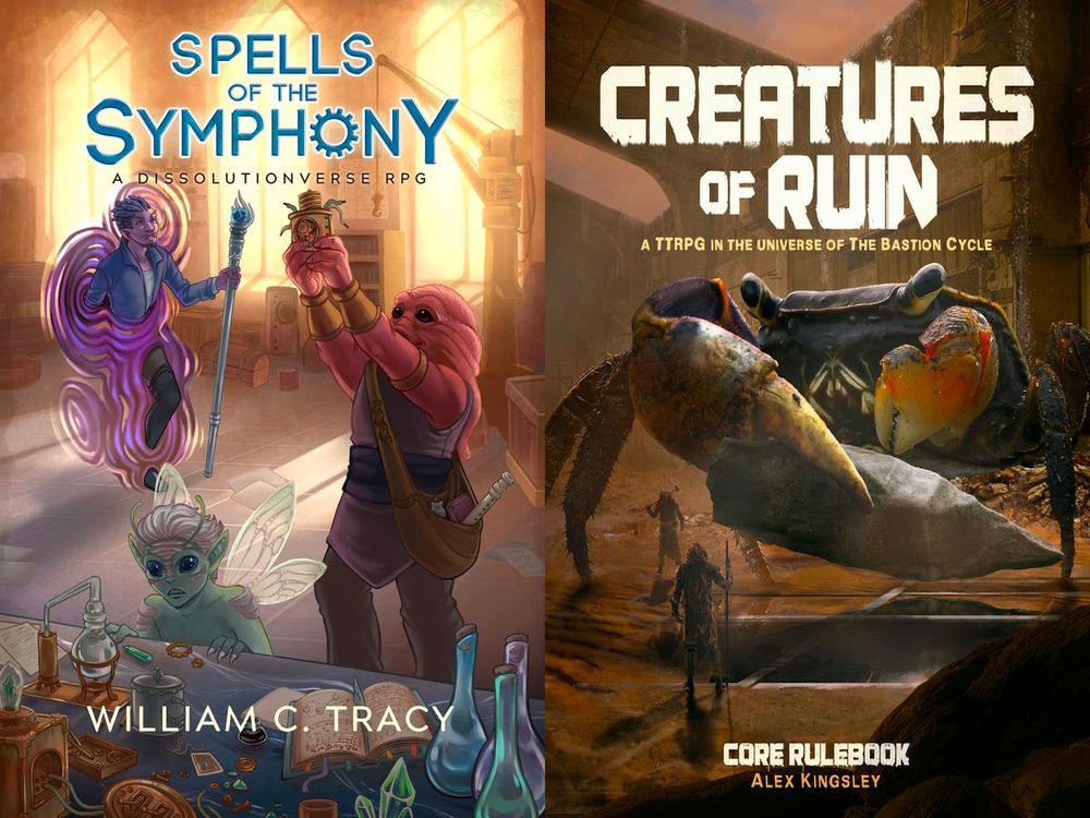 Two book covers. Spells of the Symphony has a humanoid alien with feathery hair emerging from a portal, a squidlike alien holding up a steampunk trinket, and an insectlike alien investigating an alchemical lab table. Creatures of Ruin features a giant crab lifting a piece of masonry from a building buried in the desert while two human scavengers look on.
