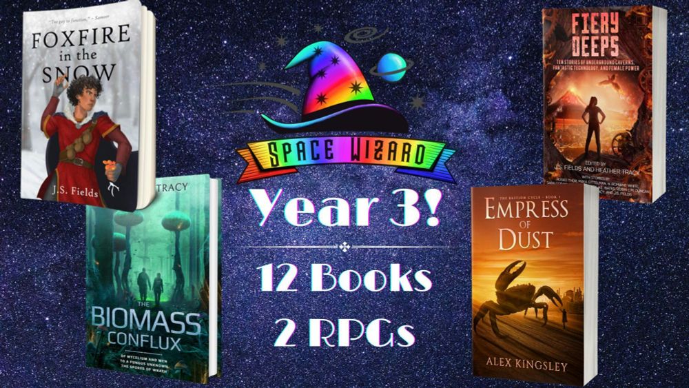 Space Wizard Science Fantasy Books: 12 books and 2 RPGs coming in Year 3!