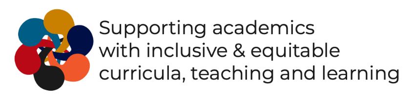 Project logo featuring a multi-coloured graphic design and text that reads "Supporting academics with inclusive & equitable curricula, teaching and learning"