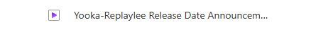 A screenshot of a video file titled "Yooka-Replaylee Release Date Announcem..."