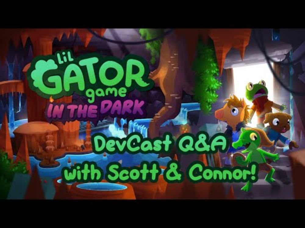 Devcast | Lil Gator Game: In The Dark | Dev Q&A!