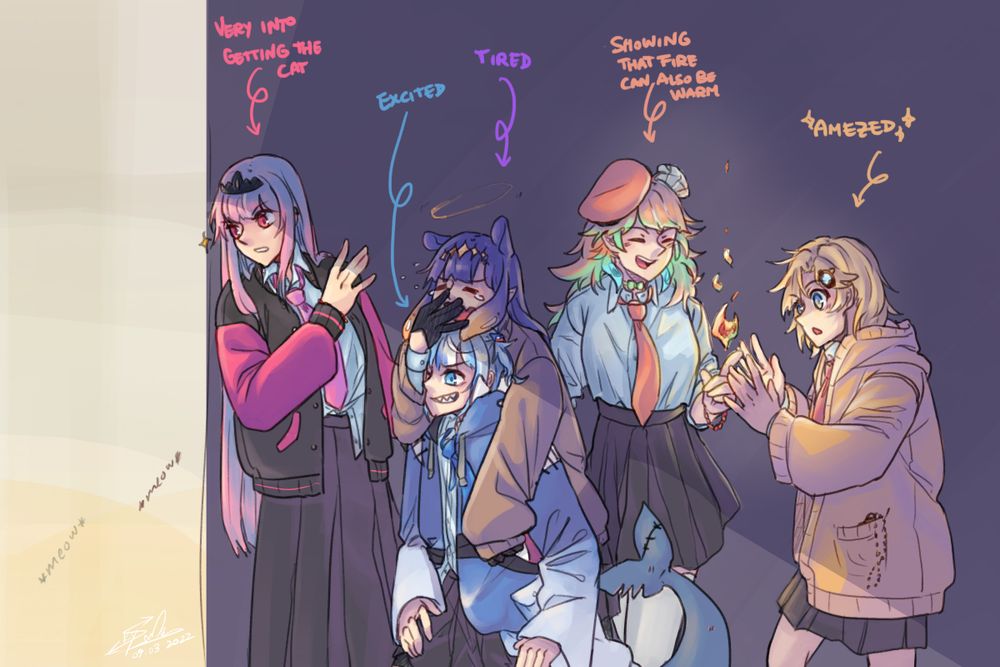 Drawing from my HoloMyth Club AU. It's all the myth members behind a wall waiting to rescue a missing cat. The cat is meowing in the background. Calli is the closest to the edge of the wall and is looking out for the cat. Gura is next to Calli and is carrying Ina on top. Ina is yawning while being carried by Gura. Kiara is looking back at Ame while showing her some fire from Kiara's hand. Ame is surprised by the fire. Each member has an arrow on top with some text and it goes:
Calli: Very into getting the cat
Gura: Excited
Ina: Tired
Kiara: Showing that fire can also be warm
Ame: Amezed(with stars around it)