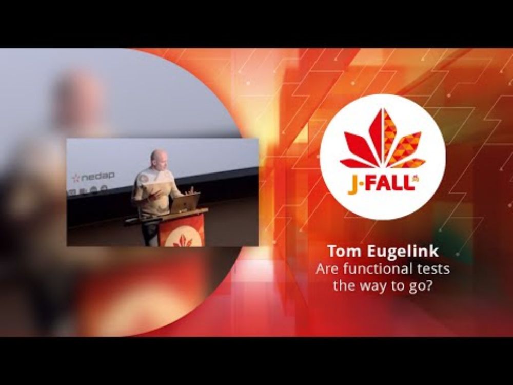 Tom Eugelink - Are functional tests the way to go?