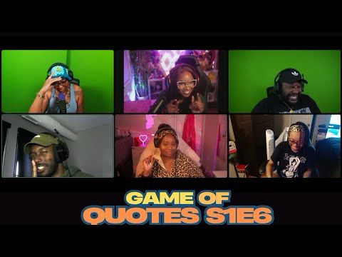 GAME OF QUOTES S1E6 w/ @britani @EvensyaXo @RashadStarkTV @ThePrincessOfVariety & @KeeStreamZ