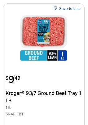 Screenshot of Kroger website taken August 5th, 2025 - showing a one pound tray of 93/7 ground beef going for $9.49.