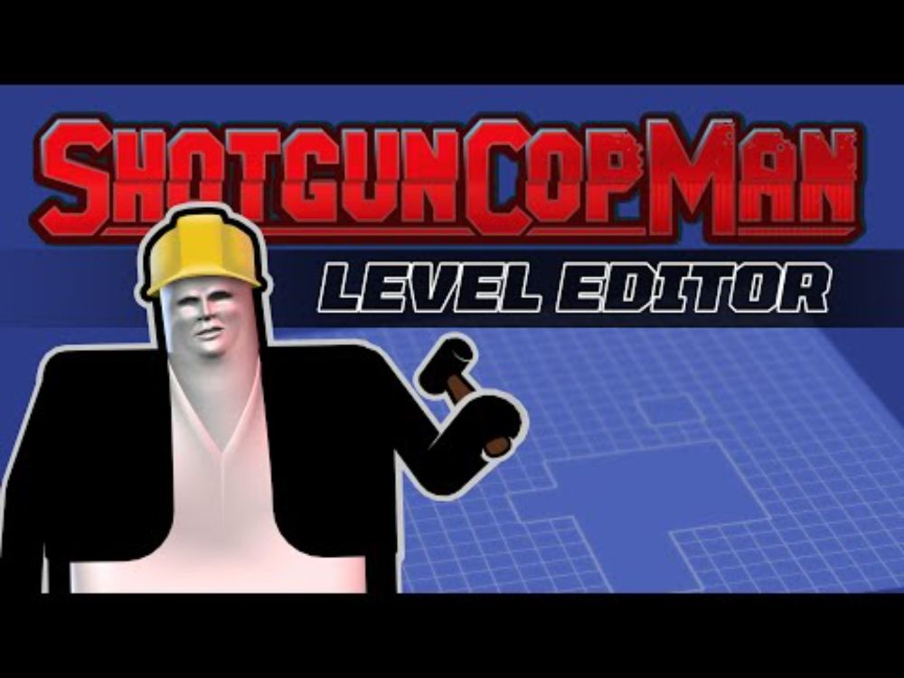 Shotgun Cop Man | Level Editor Trailer | Build and Shoot Up Your Own Hell