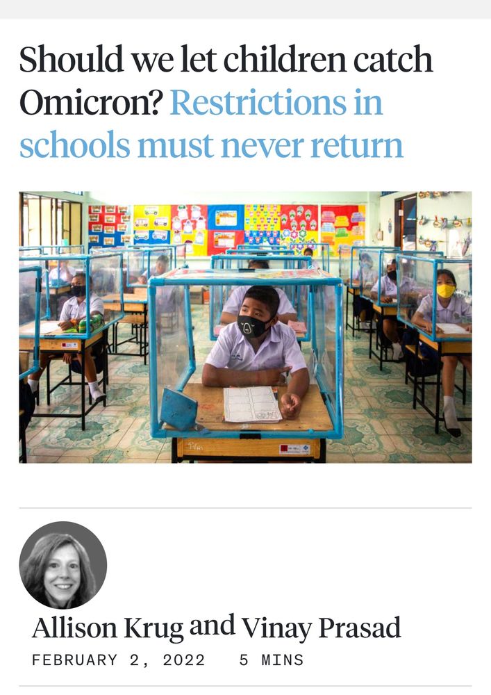 Should we let children catch Omicron? Restrictions in schools must never return
Allison Krug and Vinay Prasad
FEBRUARY 2, 2022
5 MINS
