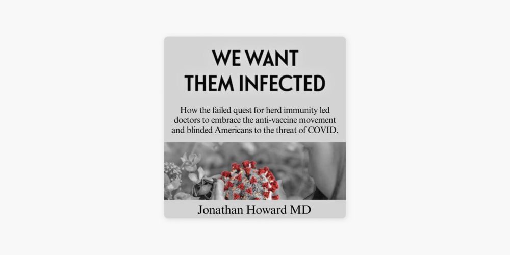 ‎We Want Them Infected Podcast: Vaccines and Variants: What Went Wrong in 2021? on Apple Podcasts