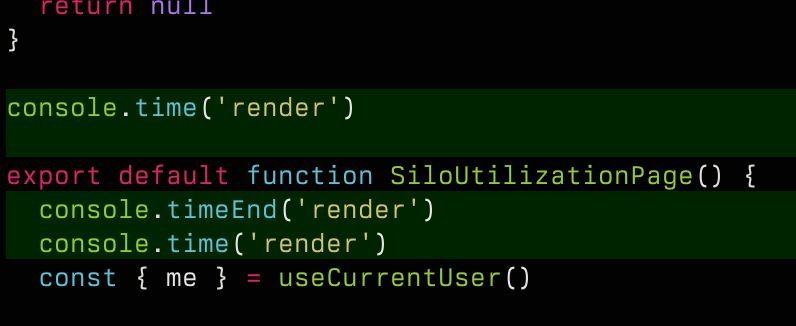 console.time('render')

export default function SiloUtilizationPage() {
  console.timeEnd('render')
  console.time('render')
  const { me } = useCurrentUser()