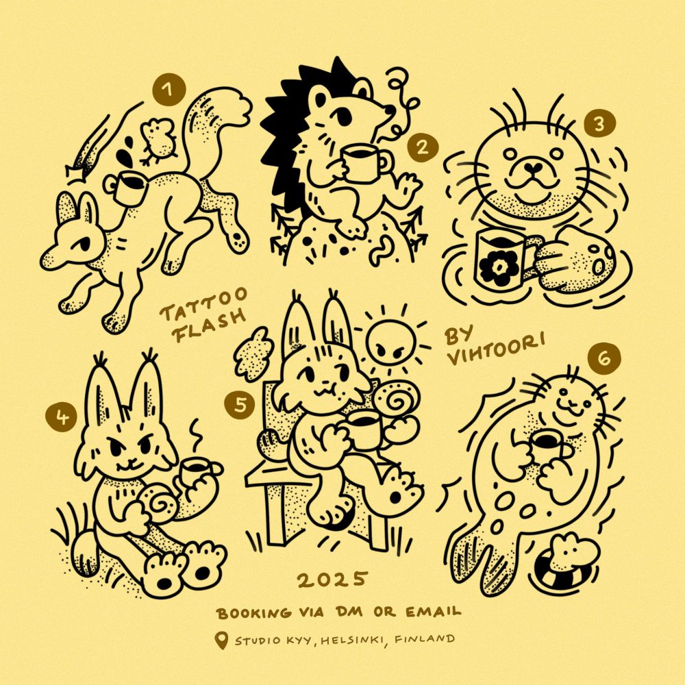 Six digitally drawn tattoo flash featuring various animals native to Finland. 1. Is a fox with coffee cup, Moomin and shooting star. 2. Is a hedgehog drinking coffee on a hill. 3. Is a Saimaa ringed seal with Marimekko coffee cup. 4. and 5. feature a bobcat drinking coffee and eating a cinnamon bun. 6. Is a Saimaa ringed seal swimming with a coffee cup on its paws and next to it is a Moomin with lifebuoy.