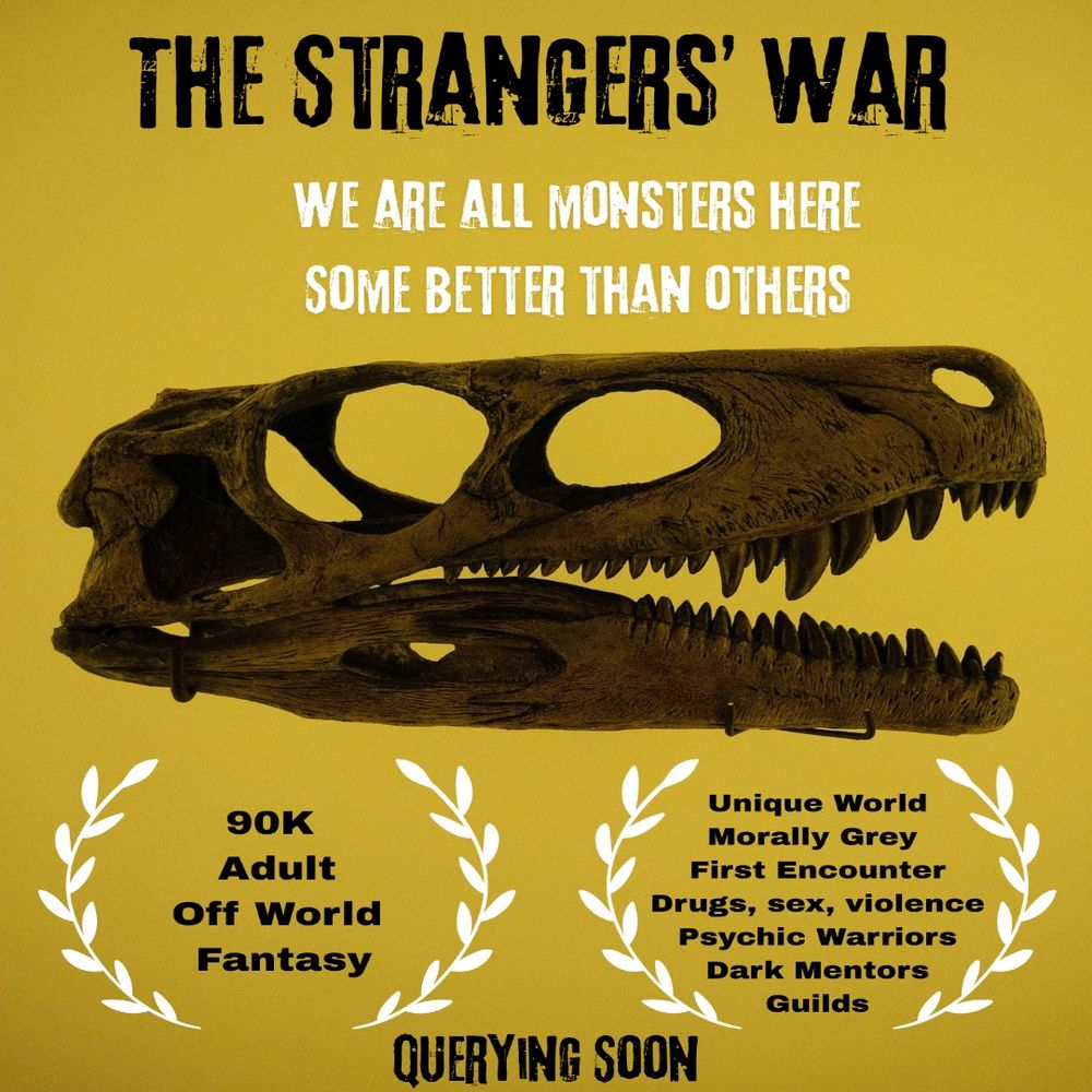 The Strangers' War. We are all monsters here, some better than others 