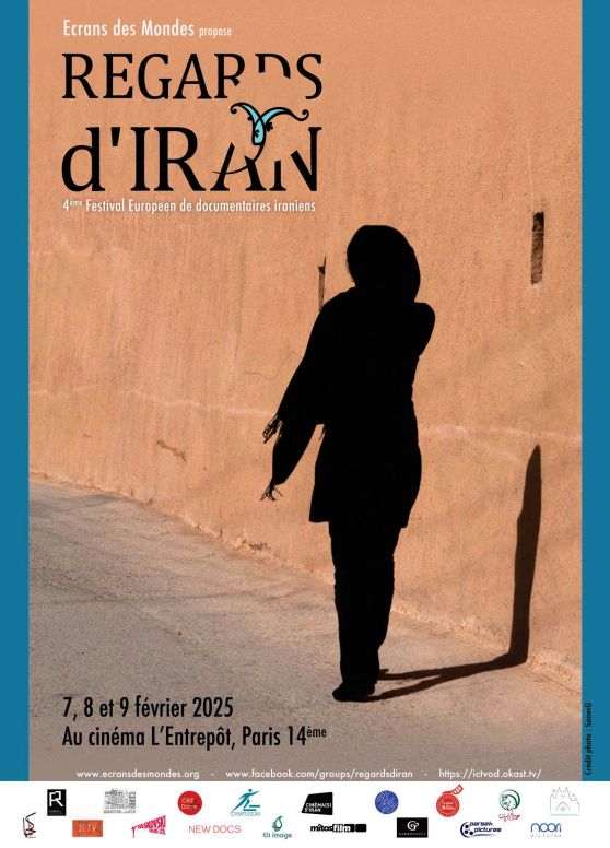 Affiche de la 4ème édition du festival "Regards d'Iran", qui se tiendra les 7, 8 et 9 février 2025 au cinéma L'Entrepôt, situé dans le 14ème arrondissement de Paris. L'affiche est composée d'une photographie en arrière-plan représentant l'ombre d'une personne marchant le long d'un mur en terre cuite. Le titre "Regards d'Iran" est inscrit au centre. En bas de l'affiche, des informations sur les partenaires, le site web et les réseaux sociaux sont listées.