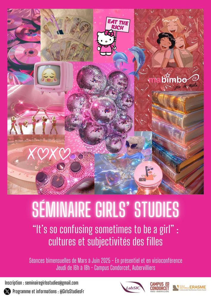 Affiche du séminaire "Girls' Studies. 'It's so confusing sometimes to be a girl' : cultures et subjectivités des filles", organisé bimensuellement de mars à juin 2025, en présentiel et en visioconférence le jeudi de 16h à 18h au Campus Condorcet, à Aubervilliers.
