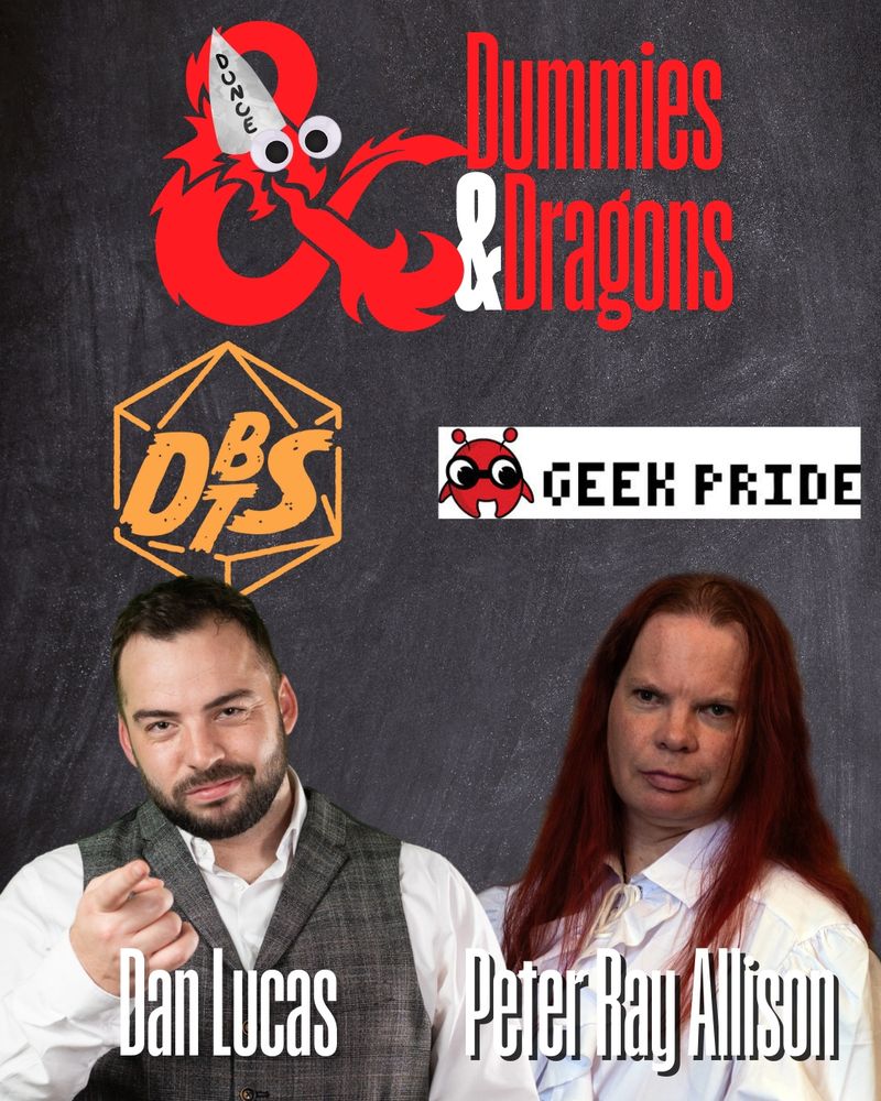 Dummies & Dragons with Dan Lucas and Peter Ray Allison 
